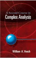 A Second Course in Complex Analysis