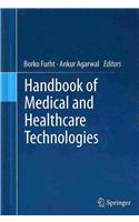 Handbook of Medical and Healthcare Technologies