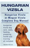 Hungarian Vizsla. Hungarian Vizsla Or Magyar Vizsla Complete Dog Manual. Hungarian Vizsla dog care, costs, feeding, grooming, health and training all included.