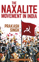 Naxalite Movement in India-New Edition