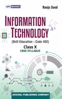 Information Technology (Skill Education- Code 402), Class-X