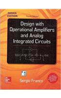 Design With Operational Amplifiers.And Analog Integrated Circuits, 4Th Edition