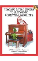 Teaching Little Fingers to Play More Christmas Favorites - Book/CD