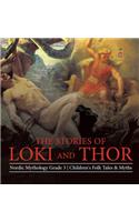 Stories of Loki and Thor Nordic Mythology Grade 3 Children's Folk Tales & Myths