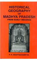 Historical Geography of Madhya Pradesh