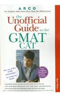 The Unofficial Guide to the GMAT CAT (Unofficial Test-Prep Guides)