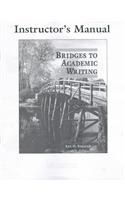 Bridges to Academic Writing Instructor's Manual