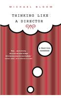 Thinking Like a Director