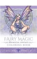 Fairy Magic - Whimsical Fantasy Coloring Book