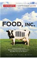 Food Inc.: A Participant Guide (Media tie-in)