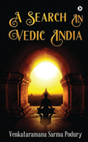 Search in Vedic India