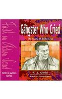 Gangster Who Cried - Pupil Book