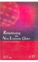 Refashioning the New Economic Order