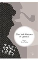 Sherlock Holmes in Context