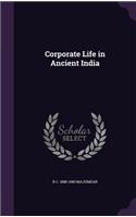 Corporate Life in Ancient India