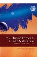 Divine Forces of the Lunar Naksatras