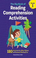 Big Book of Reading Comprehension Activities, Grade 1