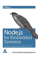 Node.js for Embedded Systems, 264 Pages