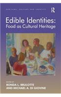Edible Identities
