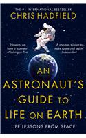 Astronaut's Guide to Life on Earth