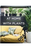 At Home with Plants