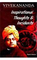 INSPIRATIONAL THOUGHTS & INCIDENTS