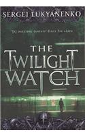 The Twilight Watch