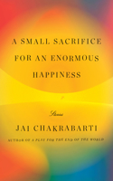 Small Sacrifice for an Enormous Happiness