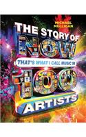 The Story of NOW That's What I Call Music in 100 Artists