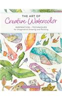 The Art of Creative Watercolor