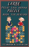 Large Print Easy Sudoku Puzzle Book for Seniors