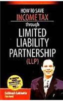 How to Save Income Tax Through Limited Liablity Partnership