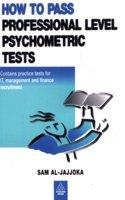 How to Pass Professional Level Psychometric Tests