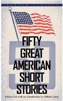 Fifty Great American Short Stories