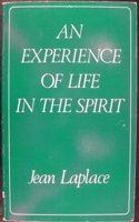 Experience of Life in the Spirit