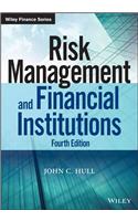 Risk Management and Financial Institutions, Fourth Edition