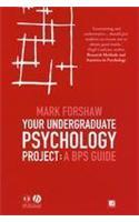 Your Undergraduate Psychology Project