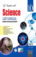 Together With Science Lab Manual for Class 10 (Old Edition)