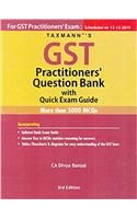 GST Practitioners Question Bank With Quick Exam Guide