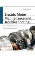 Electric Motor Maintenance and Troubleshooting, 2nd Edition