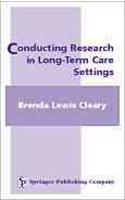 Conducting Research in Long-Term Care Settings