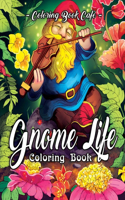 Gnome Life Coloring Book