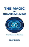 Magic of Quantum Living