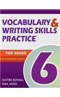 Vocabulary & Writing Skills Practice for Grade 6