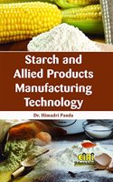 Starch and Allied Products Manufacturing Technology