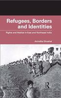 Refugees, Borders and Identities