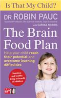 Is That My Child? The Brain Food Plan