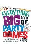 Everything Big Book of Party Games