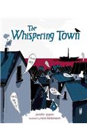 The Whispering Town