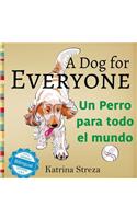 Dog for Everyone / Un perro para todo el mundo